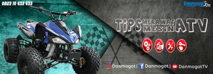Tips Merawat ATV agar Lebih Tahan Lama